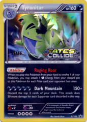 Tyranitar XY130 Sheen Holo STAFF Promo - Fates Collide Prerelease